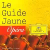 cd le guide jaune de l'opera