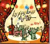 cd les p'tits loups du jazz, olivier caillard - en fête! (2008)