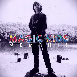 cd magic kids memphis (2010)