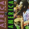 cd various - africa in america: music from 19 countires (1992)