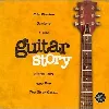 cd various - guitar story (1998)