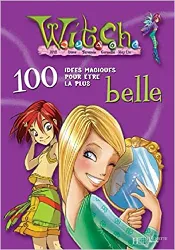 livre 100 idées magiques pour être la plus belle