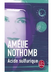 livre acide sulfurique amélie nothomb