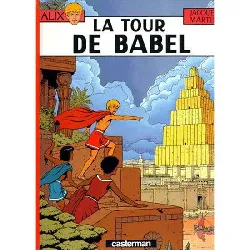 livre alix, tome 16 : la tour de babel