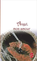livre angel, mon amour