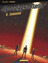 livre apocalypse mania tome 5 cosmose