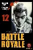 livre battle royale - tome 12 : désespoir