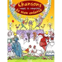 livre chansons, rondes et comptines de mon enfance