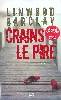 livre crains le pire.