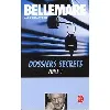 livre dossiers secrets. tome 1 - poche