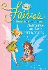 livre fairies le monde secret de clochette, tome 1 bienvenue au pays imaginaire