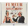 livre fumeur ou non-fumeur - editions sirene