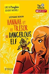 livre hannah et le trésor du dangerous elf - collection tip tongue - a1 découverte - dès 10 ans