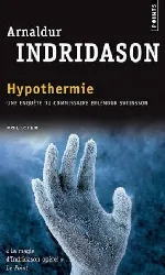 livre hypothermie une enquête du commissaire erlendur sveinsson