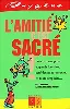 livre l'amitié c'est sacré !