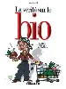 livre la vérité sur le bio