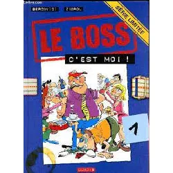 livre le boss, c'est moi !