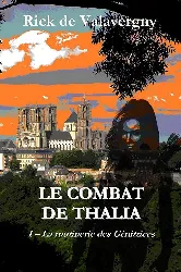 livre le combat de thalia tome 1 la mutinerie des genitrices