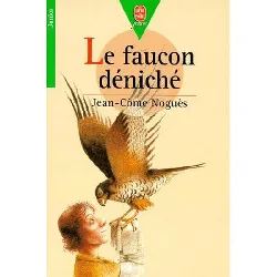 livre le faucon déniché