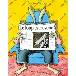 livre le loup est revenu