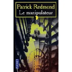 livre le manipulateur - poche