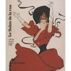 livre le salon de la rue. l'affiche illustrée de 1880 à 1910