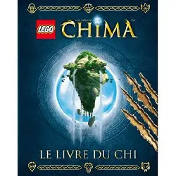 livre lego legends of chima : le du chi