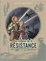 livre les enfants de la résistance, tome 3 : les deux géants