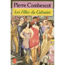 livre les filles du calvaire - prix goncourt et prix goncourt des lycéens 1991
