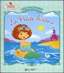livre les fraisi-princesses la petite sirène