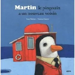 livre martin le pingouin a un nouveau voisin - album
