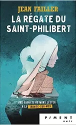 livre mary lester - t17 - la régate du saint - philibert