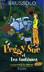 livre peggy sue et les fantômes tome 2 le sommeil du démon