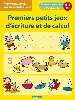 livre premiers petits jeux d'écriture et de calcul 4-5 ans