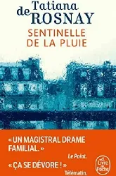 livre sentinelle de la pluie rosnay, tatiana de