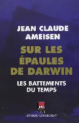livre sur les épaules de darwin les battements du temps