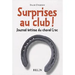 livre surprises au club ! : journal intime du cheval crac