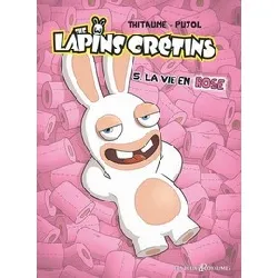 livre the lapins crétins tome 5 - album - la vie en rose - opération l'été bd 2016
