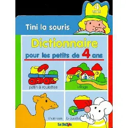 livre tini la souris dictionnaire pour les petits de 4 ans