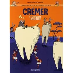 livre une enquête du commissaire crémèr tome 2 - album - crémèr et l'enquête intérieure