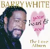 cd barry white - your heart and soul (1997)