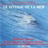 cd benoît berge, philippe jogwell - le voyage de la mer - ballades marines (1994)