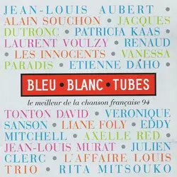 cd bleu blanc tubes (le meilleur de la chanson française 94) (1994)