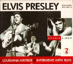 cd elvis presley - louisiana hayride & interviews with elvis (2003)