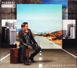 cd florent pagny - le présent d'abord (2017)