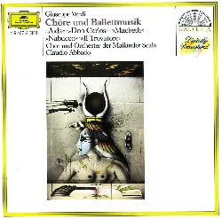 cd giuseppe verdi - chöre und balletmusik - aida / don carlos / macbeth / nabucco / il trovatore (1987)