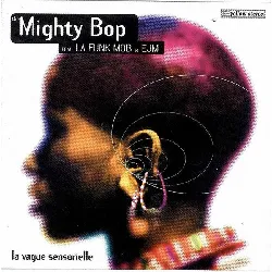 cd la vague sensorielle - the mighty bop (1995)