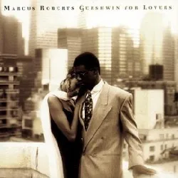 cd marcus roberts - gershwin for lovers (1994)