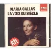 cd maria callas - la voix du siècle