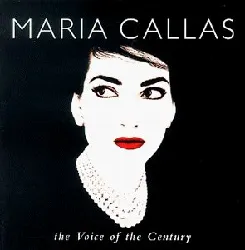cd maria callas - the voice of the century (1997)